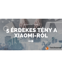 5 érdekes tény a Xiaomi-ról