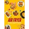 Air Fryer Receptkönyv